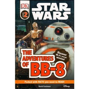 STAR WARS: The Adventures of BB-8. “DK Readers“, Level 2