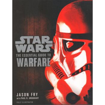 STAR WARS: The Essential Guide to Warfare