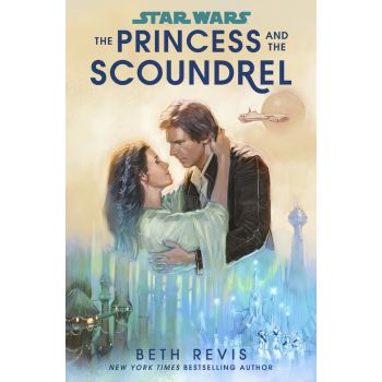 STAR WARS: The Princess and the Scoundrel