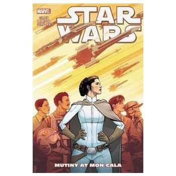 STAR WARS: Mutiny at Mon Cala, Volume 8