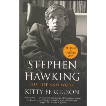 STEPHEN HAWKING: His Life and Work