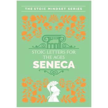 Stoic Letters for the Ages
