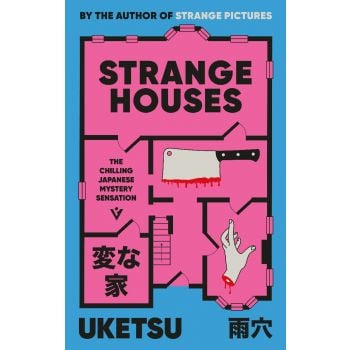 Strange Houses