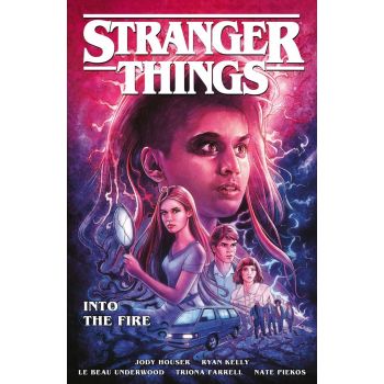STRANGER THINGS: Into the Fire