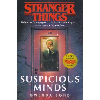 STRANGER THINGS: Suspicious Minds