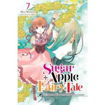 Sugar Apple Fairy Tale, Vol. 7
