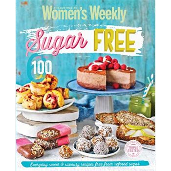 SUGAR FREE. “The Australian Women`s Weekly“