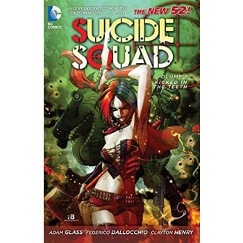 SUICIDE SQUAD: Kicked In The Teeth Vol. 01