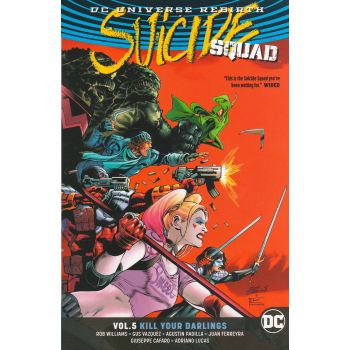 SUICIDE SQUAD: Kill Your Darlings, Volume 5