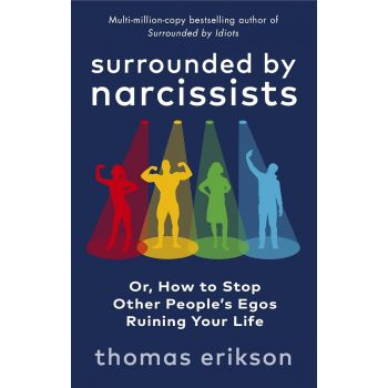 SURROUNDED BY NARCISSISTS