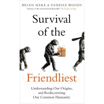 SURVIVAL OF THE FRIENDLIEST