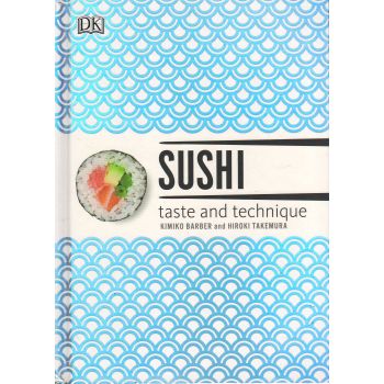 SUSHI TASTE AND TECHNIQUE