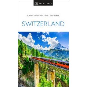 SWITZERLAND. “DK Eyewitness Travel Guide“