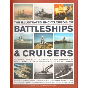 BATTLESHIPS & CRUISERS: The Illustrated Encyclop