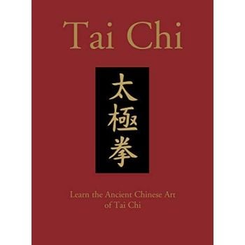 TAI CHI: Learn the Ancient Chinese Art of Tai Chi