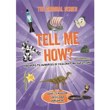 TELL ME HOW?