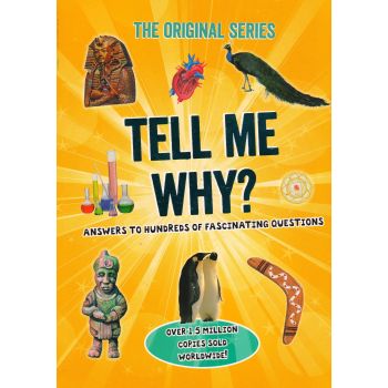 TELL ME WHY?
