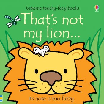 THAT`S NOT MY LION...