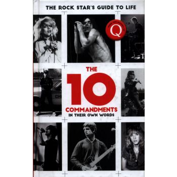 THE 10 COMMANDMENTS: The Rock Star`s Guide to Life