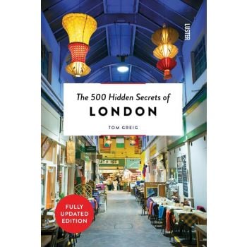 The 500 Hidden Secrets of London