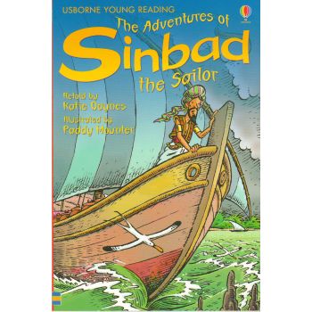 THE ADVENTURES OF SINBAD THE SAILOR. “Usborne First Reading“