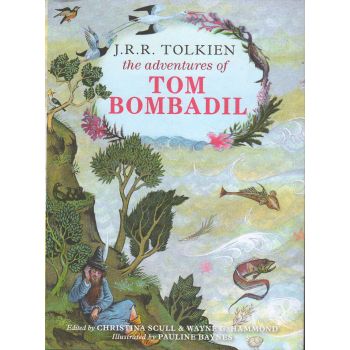 THE ADVENTURES OF TOM BOMBADIL