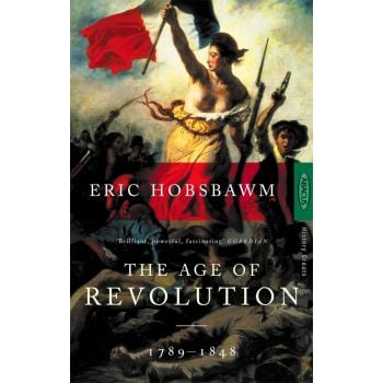THE AGE OF REVOLUTION: Europe 1789-1848