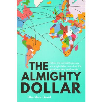 THE ALMIGHTY DOLLAR