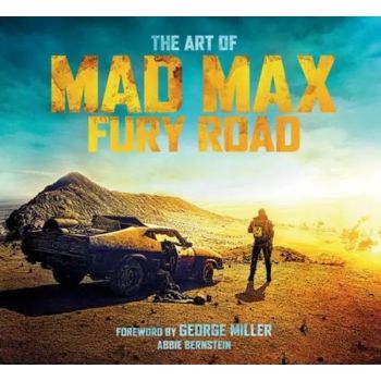 THE ART OF MAD MAX: Fury Road