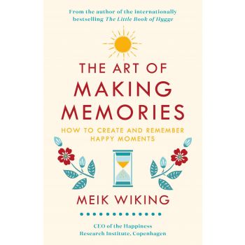 THE ART OF MAKING MEMORIES