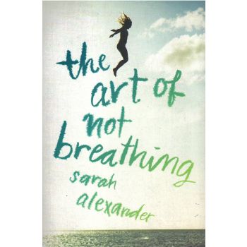 THE ART OF NOT BREATHING