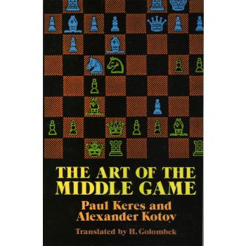 THE ART OF THE MIDDLE GAME