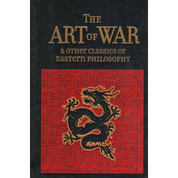 THE ART OF WAR & OTHER CLASSICS OF EASTERN PHILOSOPHY