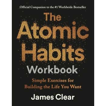 The Atomic Habits Workbook (US Edition)