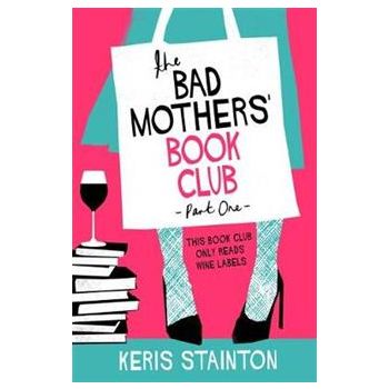 THE BAD MOTHERS` BOOK CLUB
