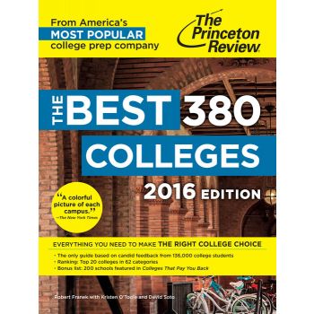 THE BEST 380 COLLEGES, 2016 Edition