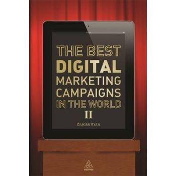 THE BEST DIGITAL MARKETING CAMPAIGNS IN THE WORLD II