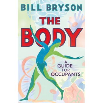 THE BODY: A Guide for Occupants