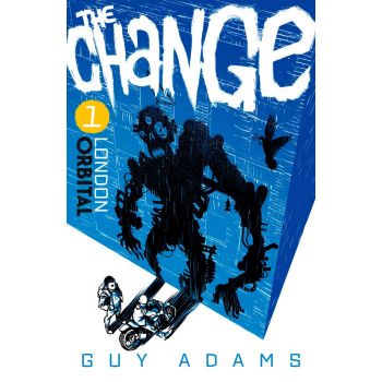 THE CHANGE 1: London - Orbital