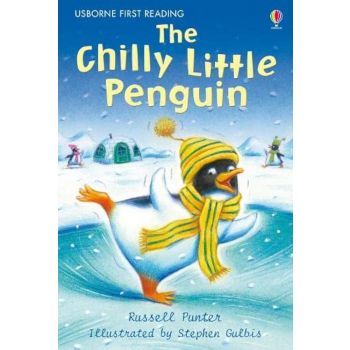 The Chilly Little Penguin “Usborne First Reading“