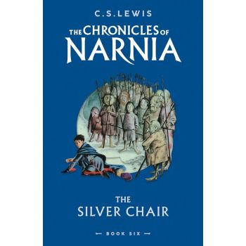 The Chronicles of Narnia: The Silver Chair, Book 6