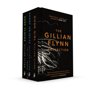 THE COMPLETE GILLIAN FLYNN: Gone Girl/Dark Places/Sharp Objects