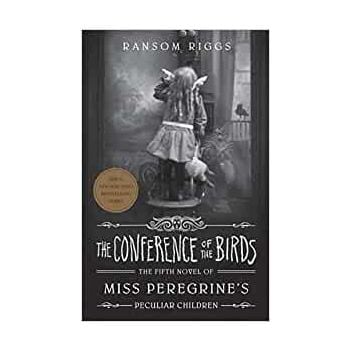 THE CONFERENCE OF THE BIRDS. “Miss Peregrine`s Peculiar Children“