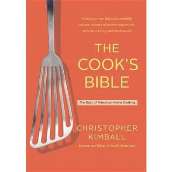 THE COOK`S BIBLE: The Best of American Home Cooking