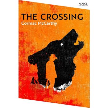 The Crossing (Picador Collection)