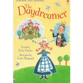 THE DAYDREAMER. “Usborne First Reading“, Level 2