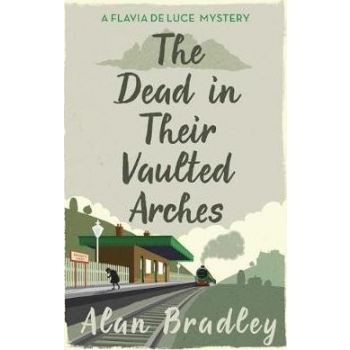 THE DEAD IN THEIR VAULTED ARCHES