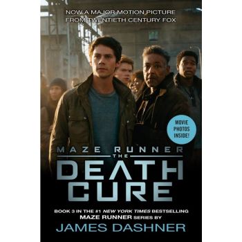 THE DEATH CURE: Movie Tie-In. “Maze Runner“, Book 3