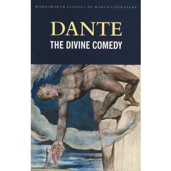 THE DIVINE COMEDY. “Wordsworth Classics Of World
