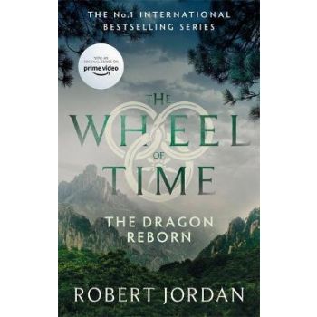 THE DRAGON REBORN: Book 3 of the Wheel of Time